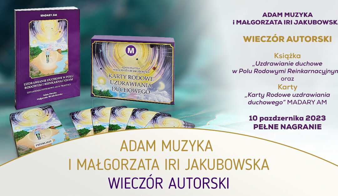 Adam Muzyka i Małgorzata IRI Jakubowska – Wieczór autorski | 10 października 2023