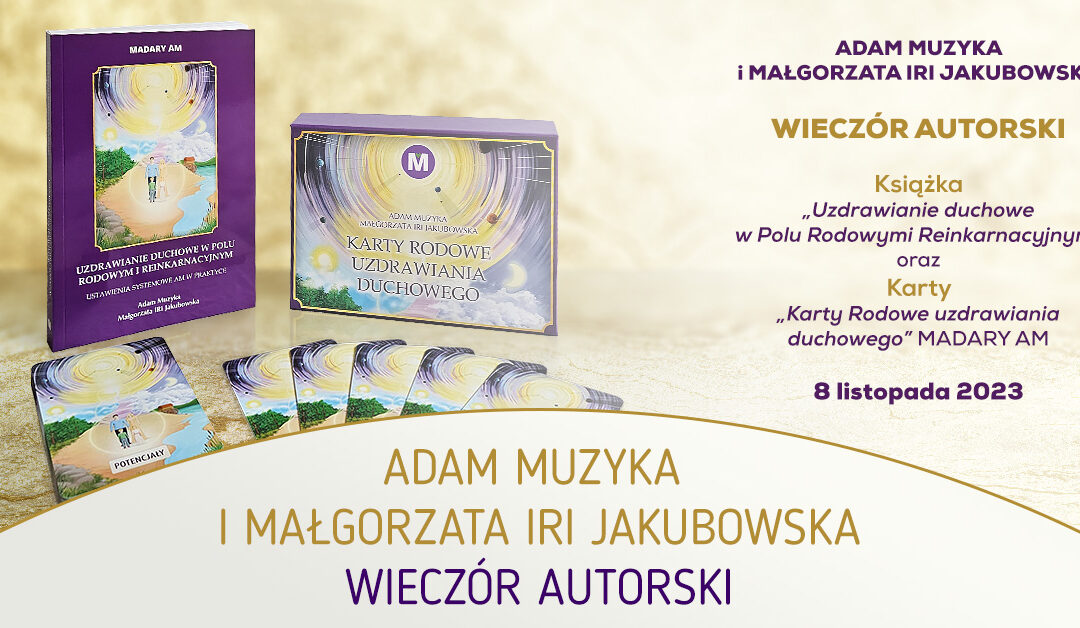 Adam Muzyka i Małgorzata IRI Jakubowska – Wieczór autorski | 8 listopada 2023